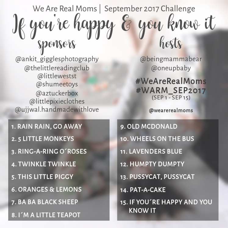 We Are Real Moms September 2017 Prompts Being Mamma Bear Oneupbaby WARM_Sep2017 If you're happy and you know it